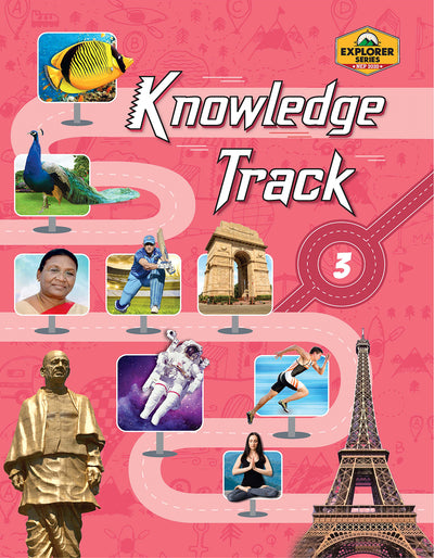 Skillitos Knowledge Track (A Book of GK)3 Class 3 Textbook (Explorer Series)