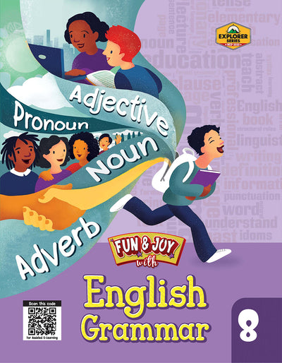 Skillitos Fun & Joy with English Grammar 8 Class 8 Textbook (Explorer Series)
