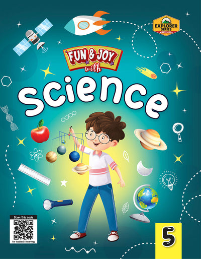 Skillitos Fun & Joy with Science 5 Class 5 Textbook (Explorer Series)