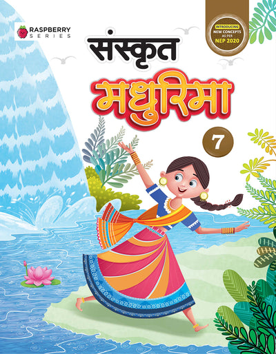 Skillitos Sanskrit Madhurima 7 Sanskrit Class 7 Textbook (Raspberry Series)