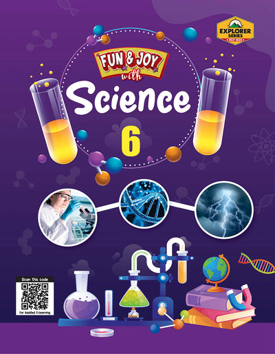 Skillitos Fun & Joy with Science 6 Class 6 Textbook (Explorer Series)