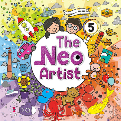 Skillitos The Neo-Artist 5 Class 5 Textbook (Explorer Series)