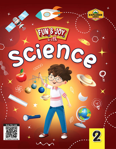 Skillitos Fun & Joy with Science 2 Class 2 Textbook (Explorer Series)