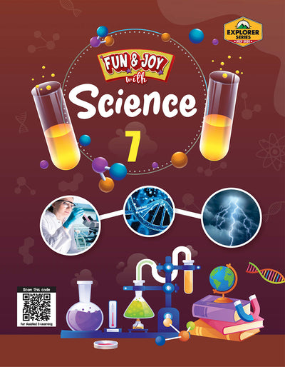 Skillitos Fun & Joy with Science 7 Class 7 Textbook (Explorer Series)