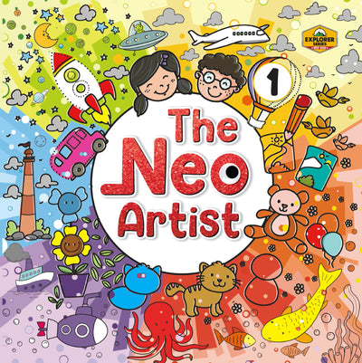 Skillitos The Neo-Artist 1 Class 1 Textbook (Explorer Series)