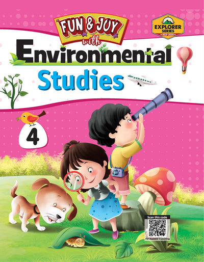 Skillitos Fun & Joy with Environmental Studies-4 Class 4 Textbook (Explorer Series)