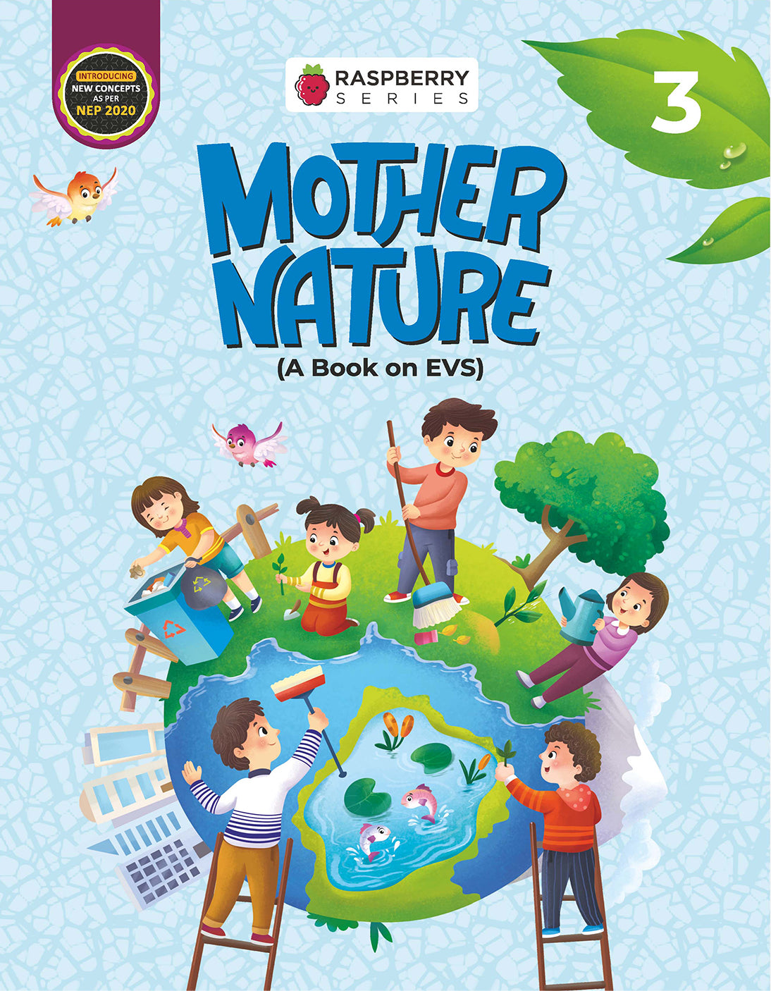 Skillitos  Mother Nature EVS - 3 EVS Class 3 Textbook (Raspberry Series)