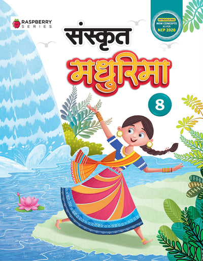 Skillitos  Sanskrit Madhurima 8 Sanskrit Class 8 Textbook (Raspberry Series)