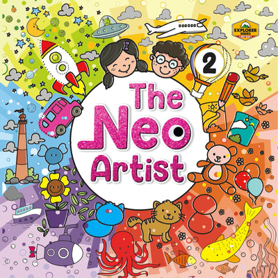 Skillitos The Neo-Artist 2 Class 2 Textbook (Explorer Series)