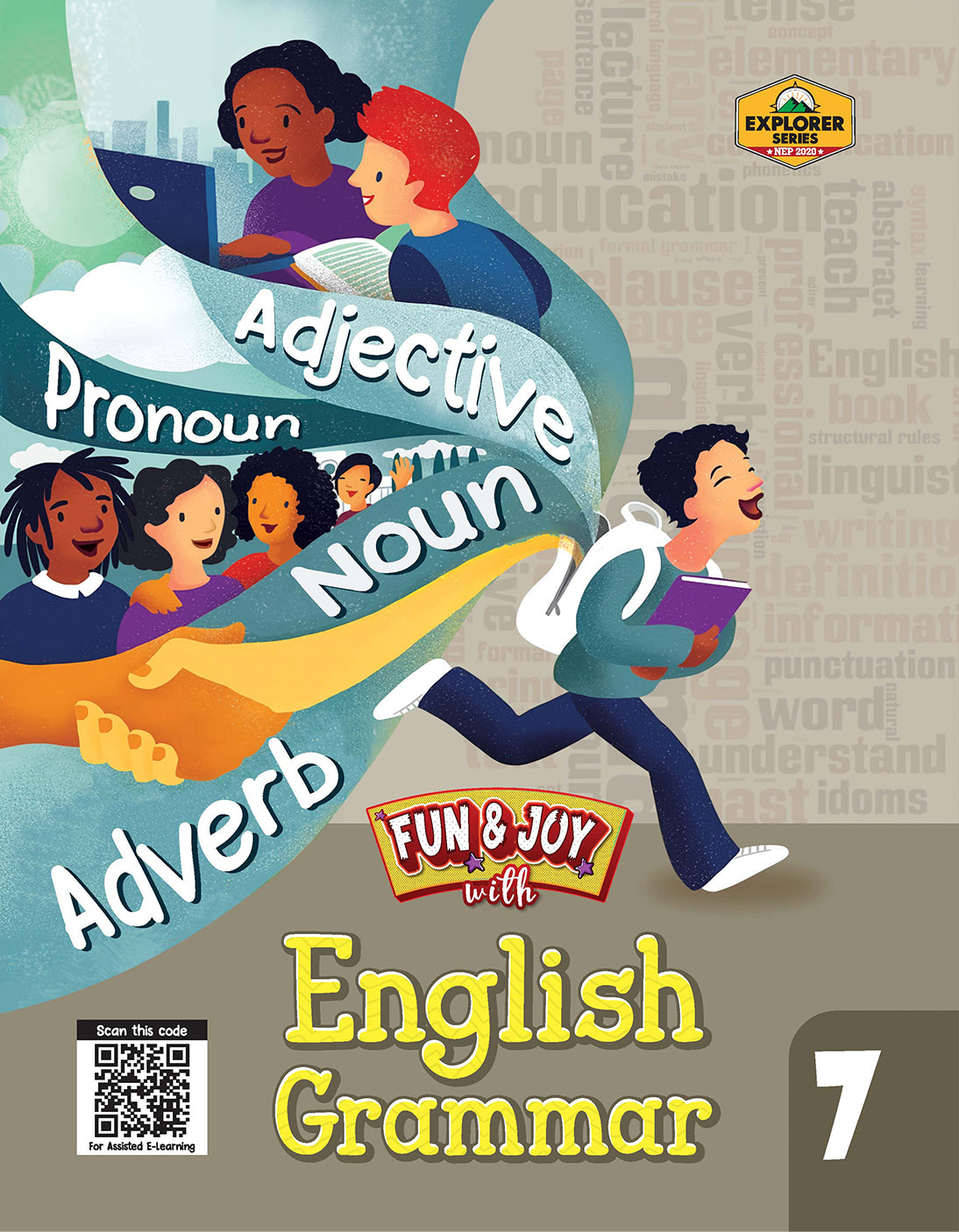 Skillitos Fun & Joy with English Grammar 7 Class 7 Textbook (Explorer Series)