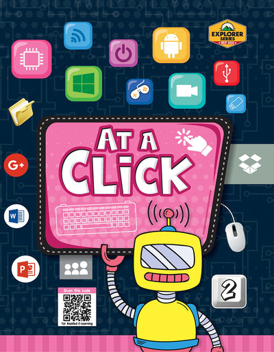 Skillitos Computer (At a Click) -2 Class 2 Textbook (Explorer Series)