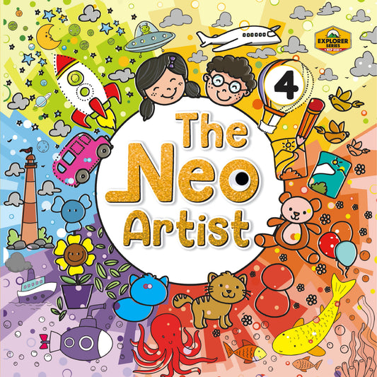 Skillitos The Neo-Artist 4 Class 4 Textbook (Explorer Series)