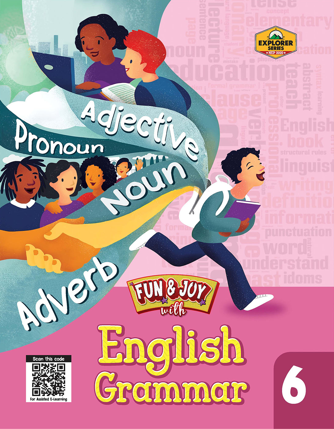 Skillitos Fun & Joy with English Grammar 6 Class 6 Textbook (Explorer Series)