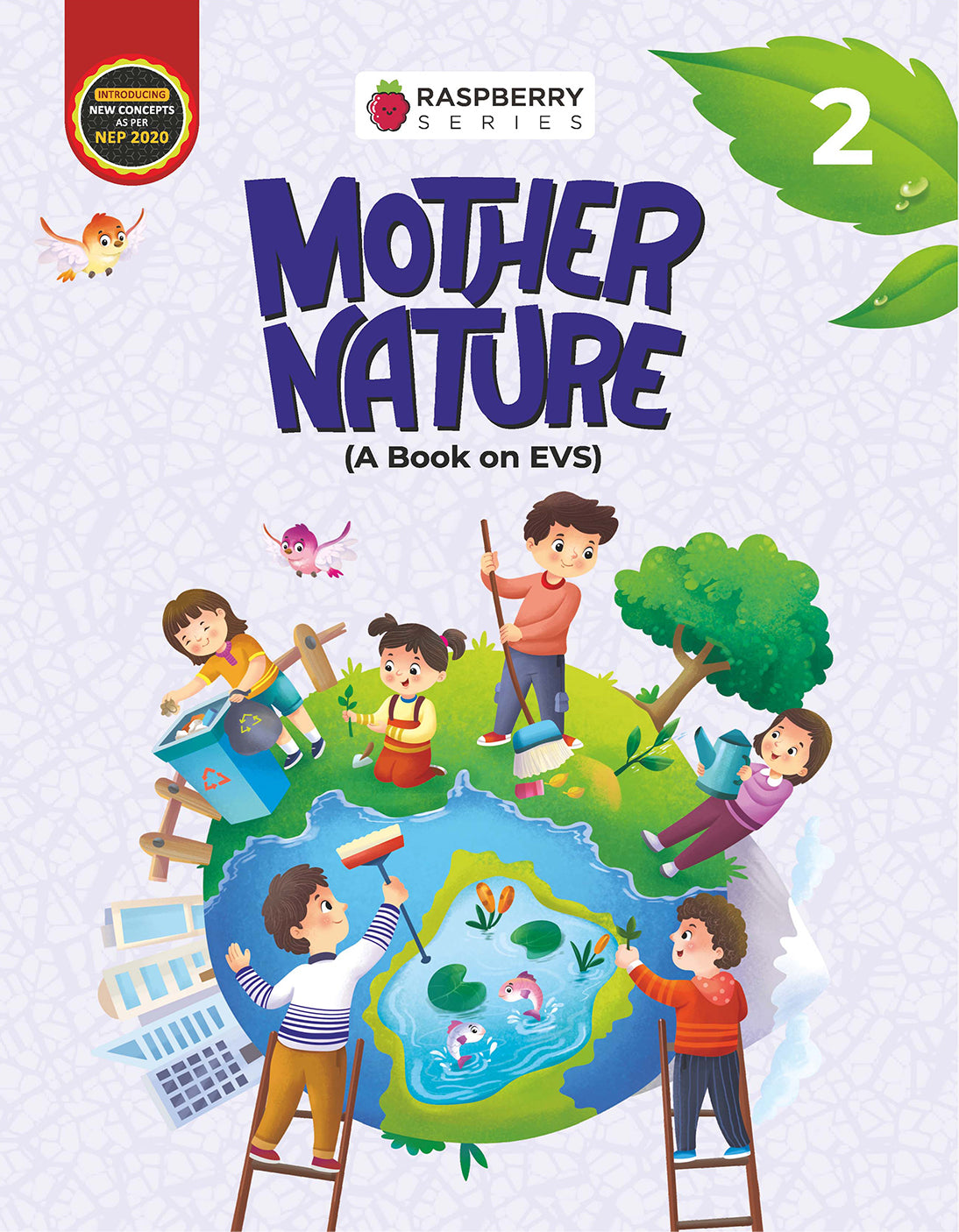 Skillitos  Mother Nature EVS - 2 EVS Class 2 Textbook (Raspberry Series)