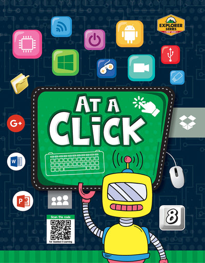 Skillitos Computer (At a Click) -8 Class 8 Textbook (Explorer Series)