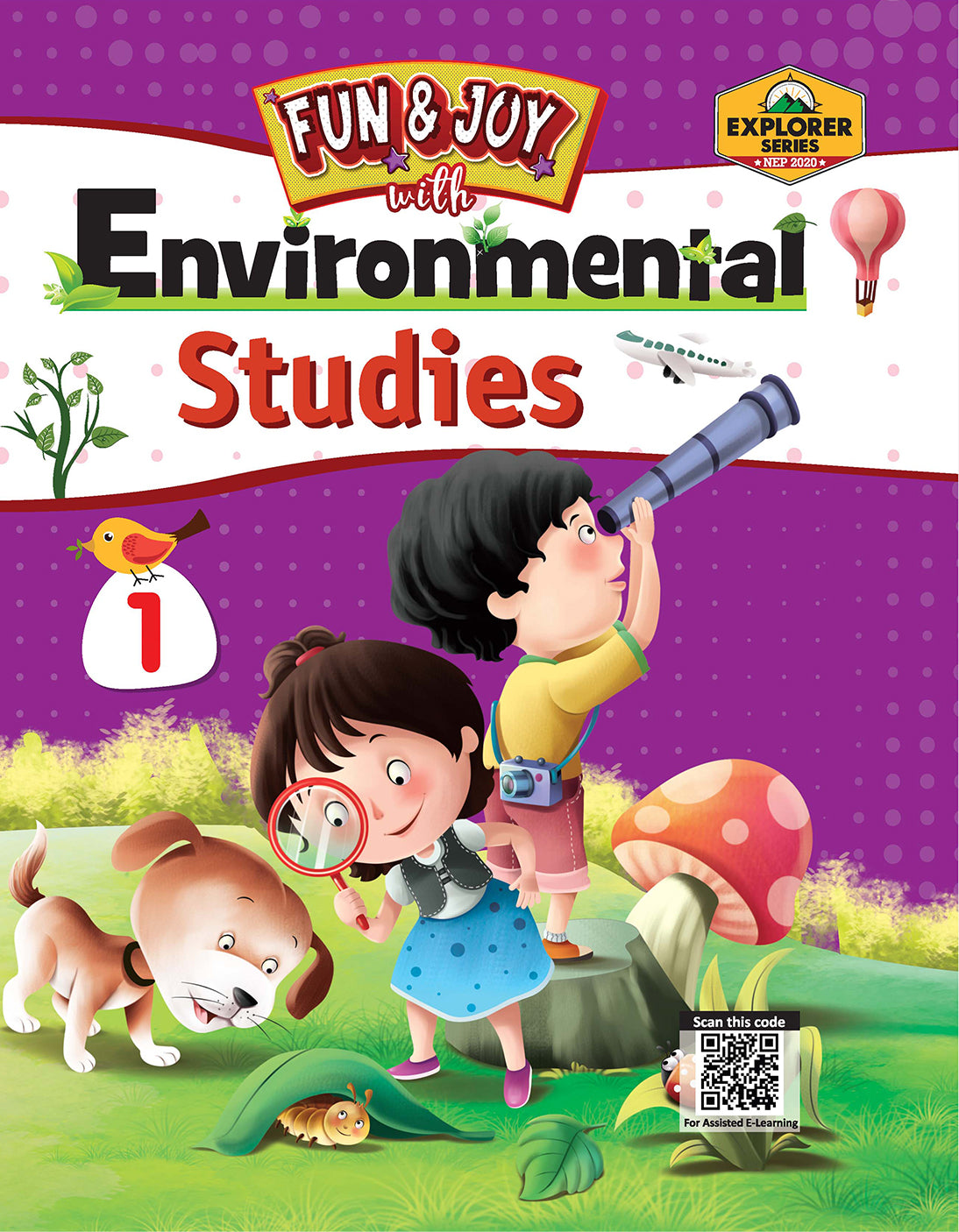 Skillitos Fun & Joy with Environmental Studies -1 Class 1 Textbook (Explorer Series)
