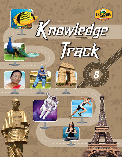 Skillitos Knowledge Track (A Book of GK)8 Class 8 Textbook (Explorer Series)
