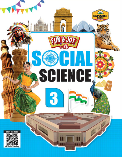 Skillitos Fun & Joy with Social Science 3 Class 3 Textbook (Explorer Series)